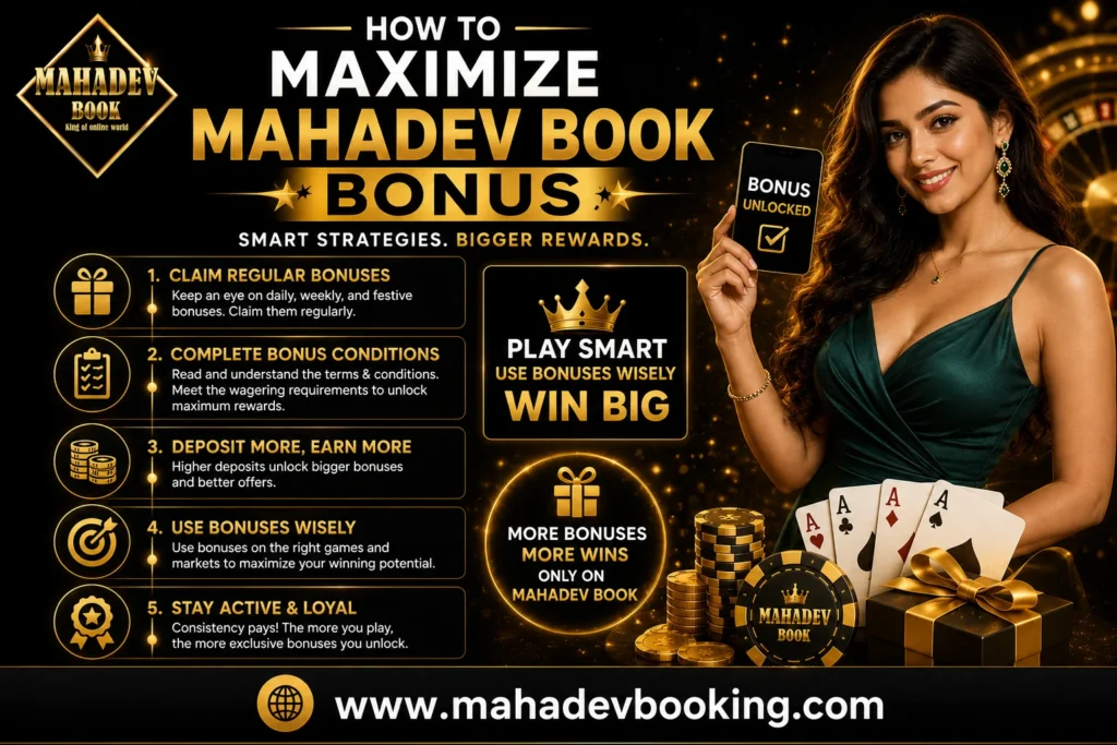 How to Maximize Mahadev Book Bonus