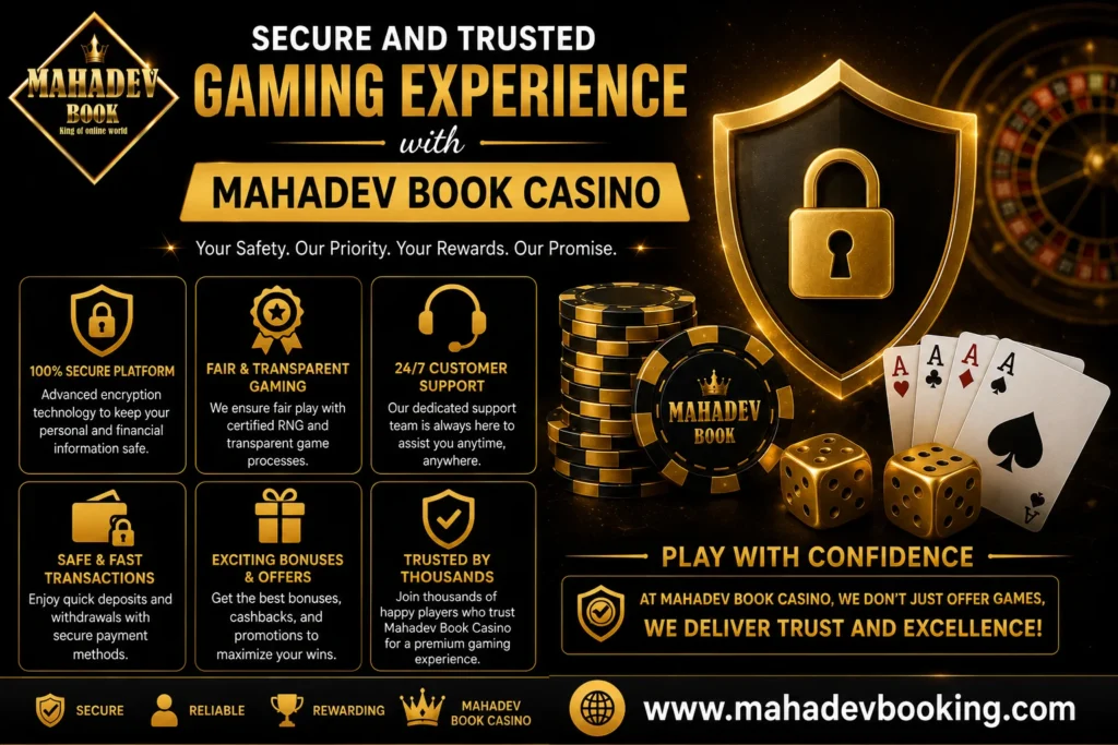Secure and Trusted Gaming Experience with Mahadev Book Casino