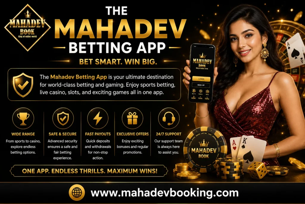 The Mahadev Betting App