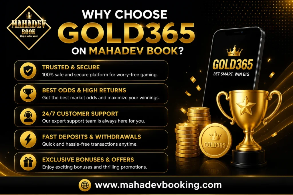 Why Choose Gold365 on Mahadev Book